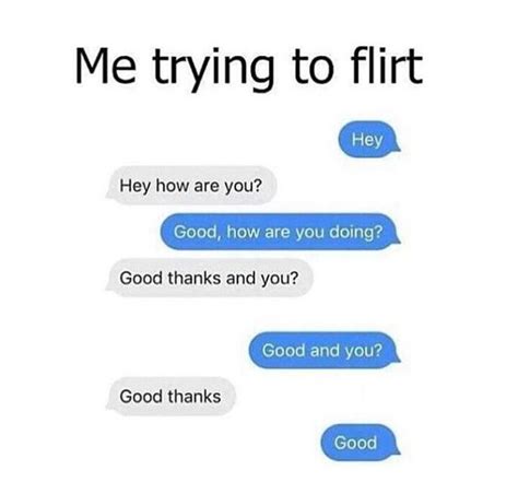 cute flirty flirty memes for him|60 Flirty Memes for Him or Her (Funny & Cute)